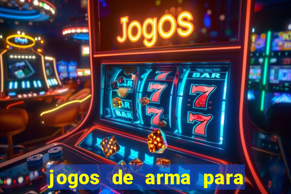 jogos de arma para pc fraco